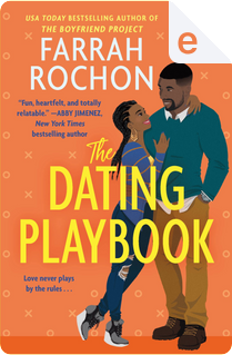 The dating playbook by Farrah Rochon