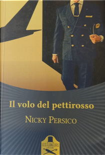 Il volo del pettirosso by Nicky Persico