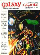 Galaxy - Aprile 1961 by Christopher Grimm, Clifford D. Simak, Con Blomberg, E.C. Tubb, Evelyn E. Smith, Frederik Pohl, Jim Harmon, Lino Aldani, Wilson Tucker