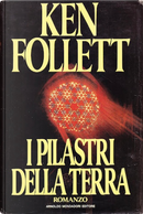 I pilastri della terra by Ken Follett