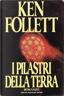 I pilastri della terra by Ken Follett