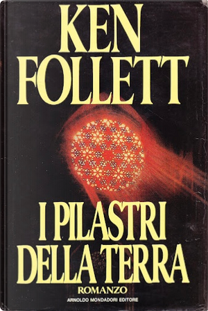 I pilastri della terra by Ken Follett