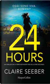 24 Hours by Claire Seeber