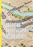 Tattiche dell'Europa medievale by David Nicolle