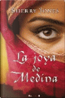La joya de Medina by Sherry Jones