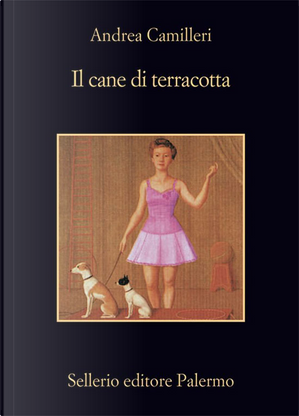Il cane di terracotta by Andrea Camilleri