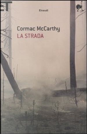 La strada by Cormac McCarthy