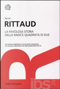 La favolosa storia della radice quadrata di due by Benoît Rittaud