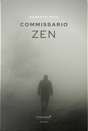 Commissario Zen by Roberto Riva