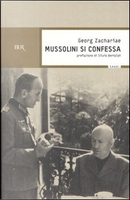 Mussolini si confessa by Georg Zachariae