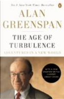 The Age of Turbulence by Alan Greenspan
