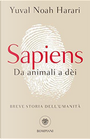 Sapiens. Da animali a dèi by Yuval Noah Harari