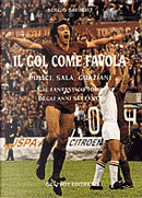 Il gol come favola by Sergio Barbero