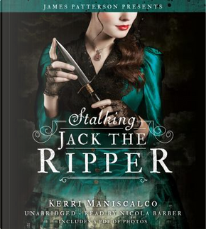 Stalking Jack the Ripper by Kerri Maniscalco