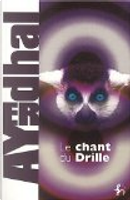 Le Chant du Drille by Ayerdhal