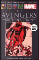 The Avengers: Birth of Ultron by Roy Thomas