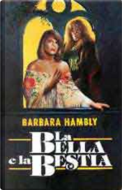 La Bella e la Bestia by Barbara Hambly
