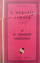 L'angusta dimora by W. Somerset Maugham