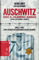 Auschwitz by Denis Avey, Rob Broomby