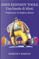 Una banda di idioti by John Kennedy Toole