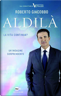 Aldilà by Roberto Giacobbo