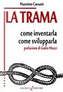 La trama by Massimo Cassani