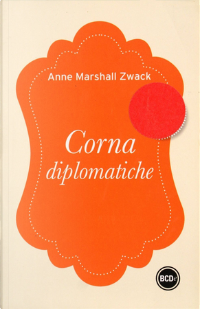 Passaporco diplomatico by Anne Marshall Zwack