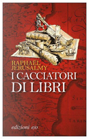 I cacciatori di libri by Raphaël Jerusalmy