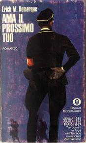 Ama il prossimo tuo by Erich Maria Remarque Ama il prossimo tuo by Erich Maria Remarque