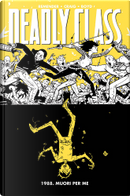 Deadly Class vol. 4 by Rick Remender