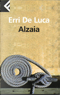 Alzaia by Erri De Luca