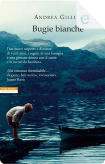 Bugie bianche by Andrea Gillies, Andrea Gillies