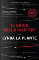 Il grido della mantide by Lynda La Plante