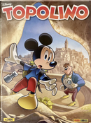 Topolino n. 3494 by Alex Bertani, Enrico Faccini, Francesco Artibani, Francesco Vacca, Giorgio Pezzin, Marco Gervasio, Silvia Ziche, Tito Faraci