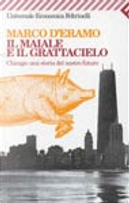 Il maiale e il grattacielo by Marco D'Eramo