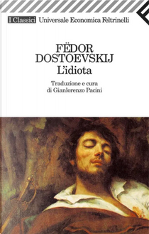 L'idiota by Fëdor Dostoevskij
