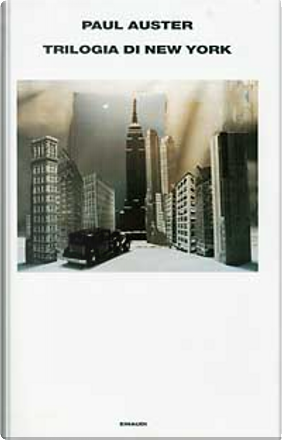 Trilogia di New York by Paul Auster, Einaudi (Supercoralli), Hardcover ...