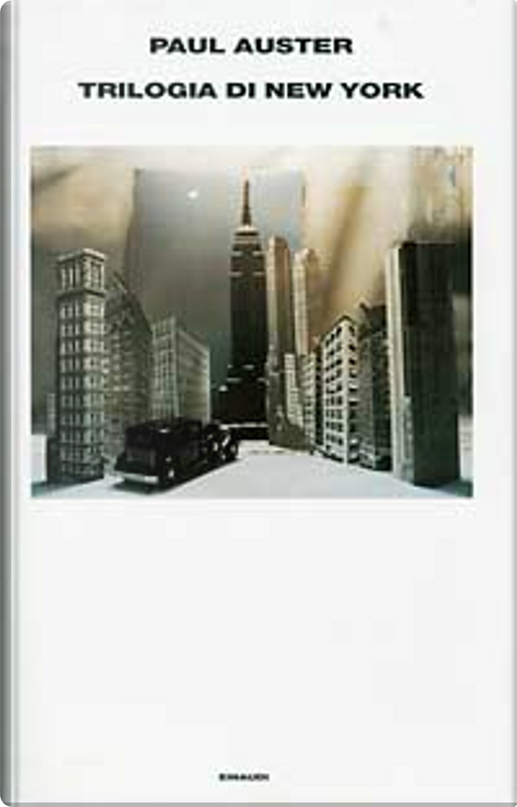 Trilogia di New York by Paul Auster, Einaudi, Hardcover - Anobii