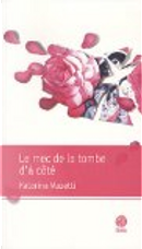Le mec de la tombe d'à côté by Katarina Mazetti
