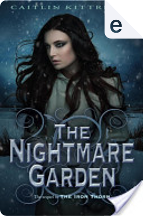 The Nightmare Garden by Caitlin Kittredge