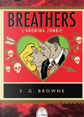Breathers by Scott G. Browne