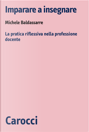 Imparare a insegnare by Michele Baldassarre