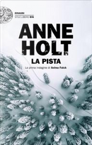 La pista by Anne Holt