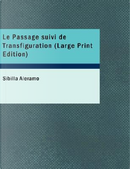 Le Passage Suivi De Transfiguration by Sibilla Aleramo