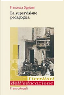 La supervisione pedagogica by Francesca Oggionni