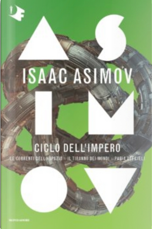 Ciclo dell'impero by Isaac Asimov