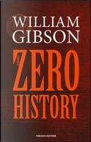 Zero history by William Gibson