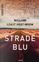 Strade blu by William Least Heat Moon