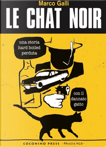 Le Chat Noir by Marco Galli