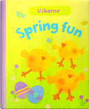 Spring Fun by Fiona Watt